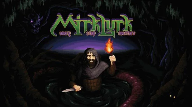 Mirklurk Every Step Matters - full game download