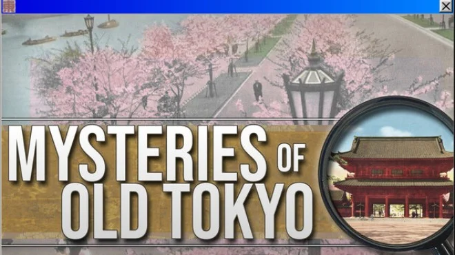Mysteries of Old Tokyo - full game download