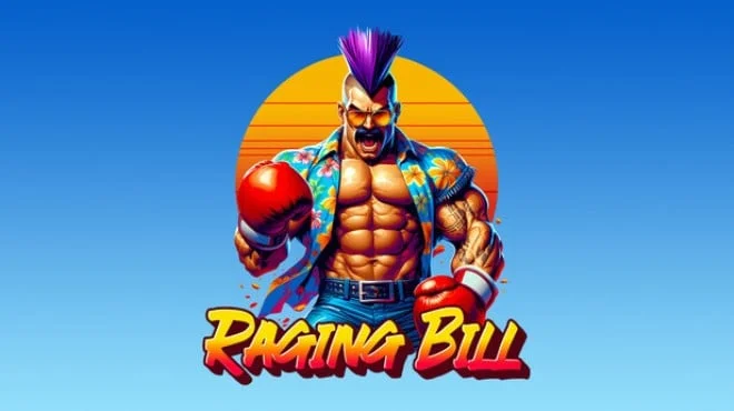 RAGING BILL - full game download