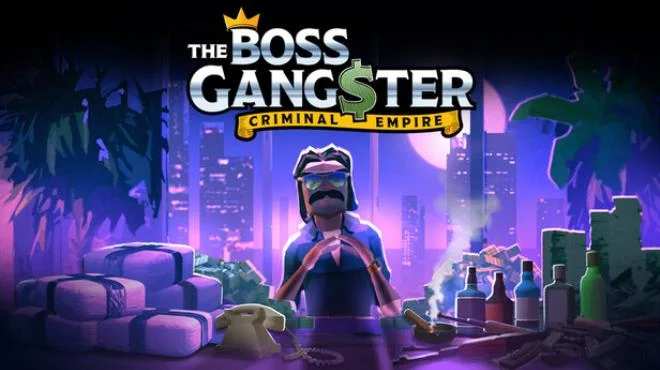 The Boss Gangster Criminal Empire - full game download