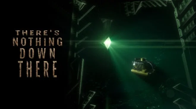 Theres Nothing Down There - full game download
