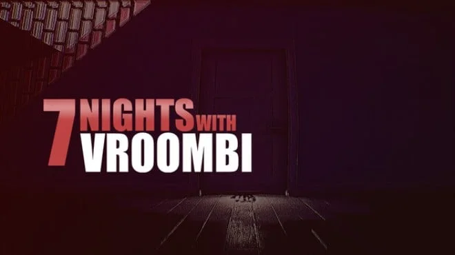7 Nights with Vroombi - full game download