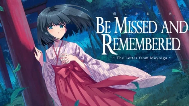 Be Missed and Remembered The Letter from Mayoiga cover