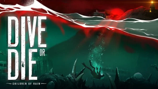 DIVE or DIE Children of Rain - full game download