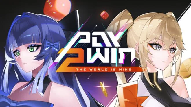 Pay 2 Win The World is Mine cover