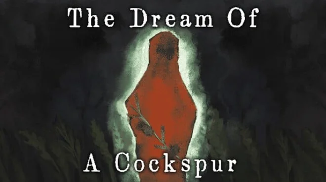 Download The Dream Of A Cockspur PC Game The Dream Of A Cockspur - full game download
