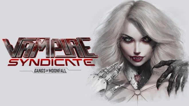 Download Vampire Syndicate Gangs of MoonFall PC Game Vampire Syndicate Gangs of MoonFall - full game download