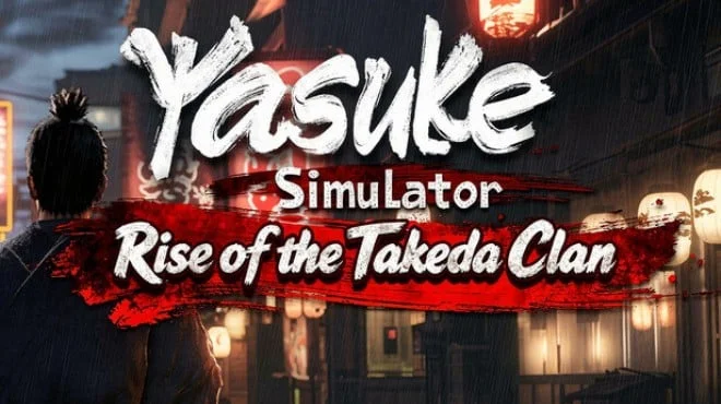 Yasuke Simulator Rise of the Takeda Clan cover