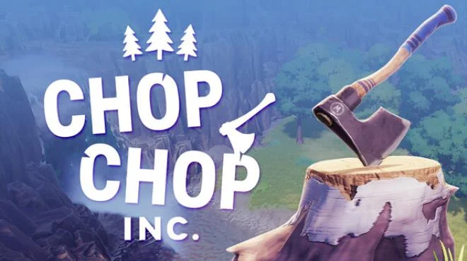 Chop Chop Inc - full game download