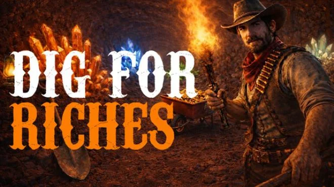 Dig For Riches - full game download