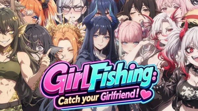 GirlFishing Catch your Girlfriend - full game download