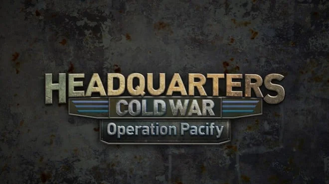 Headquarters Cold War Operation Pacify cover