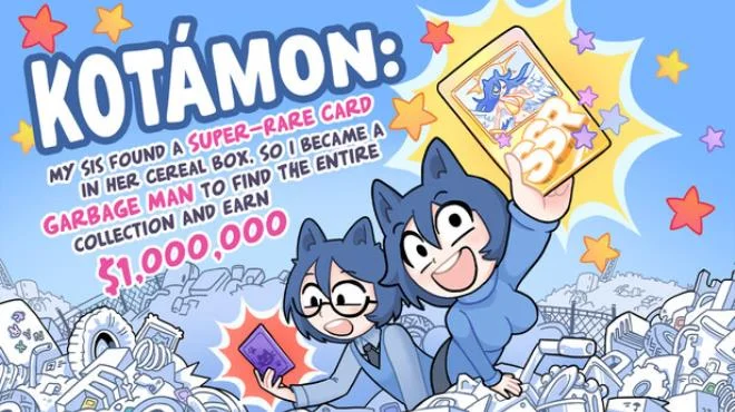 KOTAMON My Sis Found A Super-Rare Card In Her Cereal Box So I Became A Garbage Man To Find The Entire Collection And Earn 1000000 cover