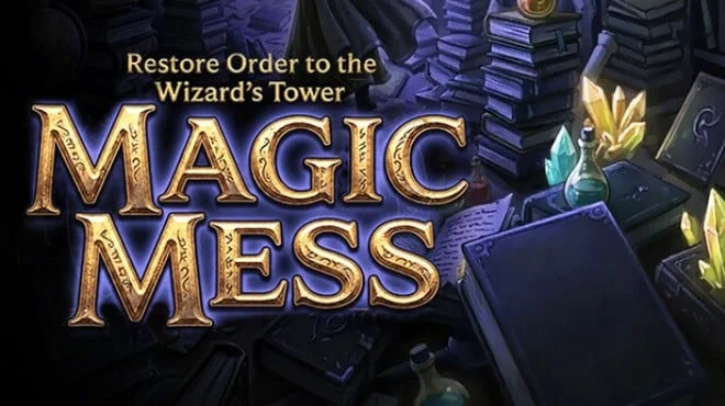 Magic Mess Restore Order to the Wizards Tower cover