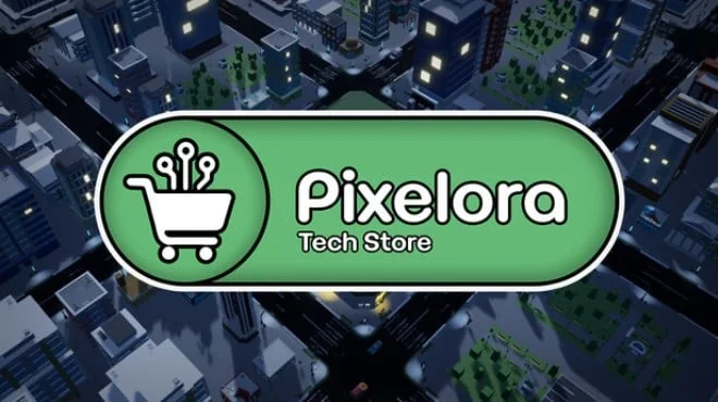 Pixelora Tech Store - full game download