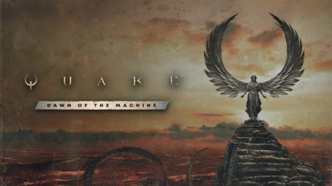 Quake Dawn of the Machine - full game download