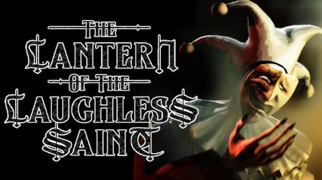 Download The Lantern of the Laughless Saint PC Game The Lantern of the Laughless Saint - full game download