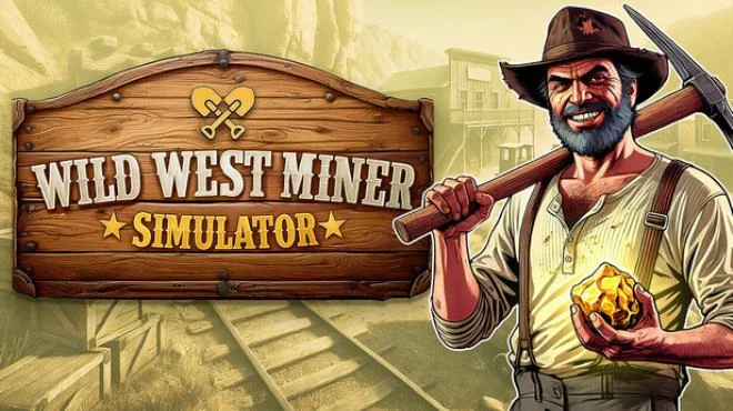Download Wild West Miner Simulator PC Game Wild West Miner Simulator - full game download